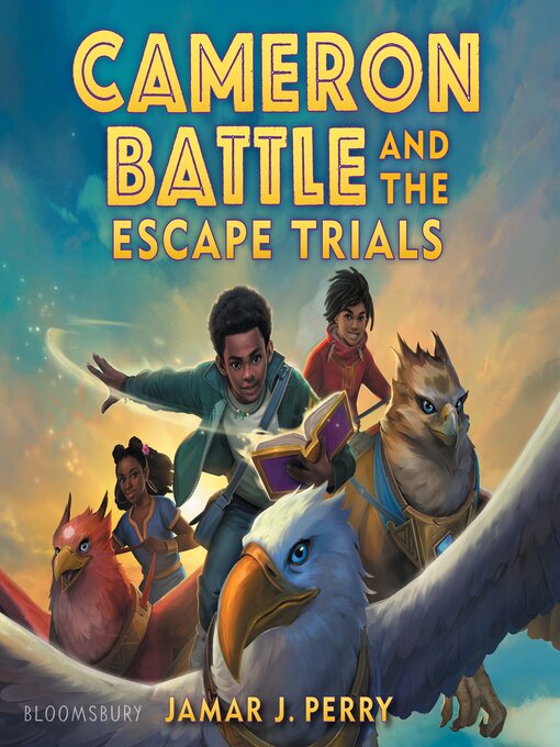 Title details for Cameron Battle and the Escape Trials by Jamar J. Perry - Available